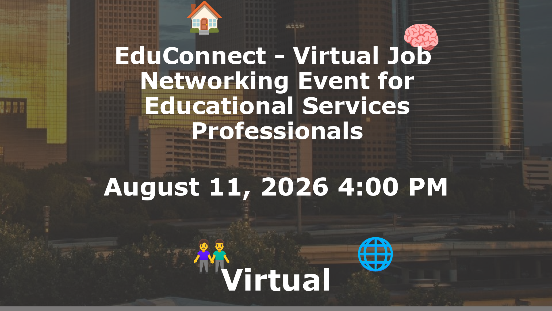 EduConnect - Virtual Job  Networking Event for Educational Services Professionals event image